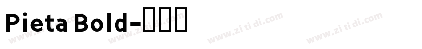 Pieta Bold字体转换